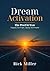 Dream Activation - The Pro3...