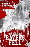 Before The Ravens...