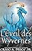 Dragonia: L’Éveil des Wyvernes (Empire de Dragonia t. 1) (French Edition)