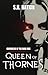 Chronicles of the Dark Side: Queen of Thornes