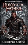 The Aethelgard Saga by Christopher Hester