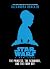 Star Wars: A New Hope: The Princess, the Scoundrel, and the Farm Boy