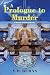 A Prologue to Murder (Myste...