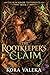 The Rootkeeper's Claim (The...