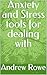 Anxiety and Stress tools fo...