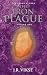 The Iron Plague: Volume One