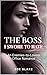The Boss I Swore to Hate by Zoe  Blake