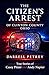 The Citizen's Arrest of Cli...