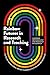 Rainbow Futures in Research and Teaching: Queering Methodology and Pedagogy in Australia