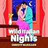 Wild Italian Nights (Seductive Secrets, #2)