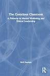 The Conscious Classroom