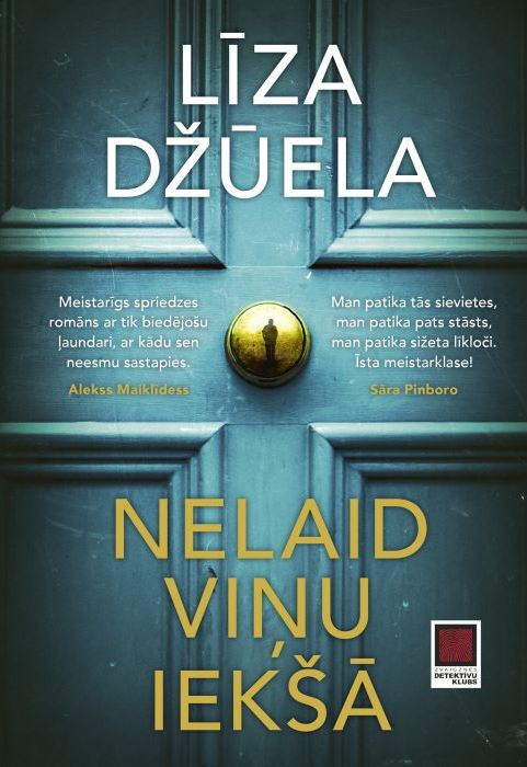 Nelaid viņu iekšā