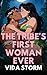 The Tribe's First Woman Eve...