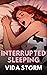 Interrupted Sleeping (Twist...