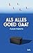 Als alles goed gaat