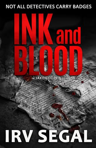 INK AND BLOOD: A Jake Cooper Crime Thriller (Jake Cooper Crime Thrillers Book 2)
