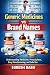 Generic Medicines vs Brand Names by Suresh Babu Generic Medicines vs Brand Names by Suresh Babu