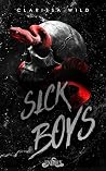 Sick Boys : Why C...