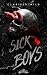 Sick Boys : Why Choose Dark Academy Romance (Skull & Serpent Society. 1) (German Edition)