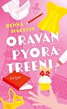 Oravanpyörätreeni