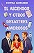 El ascensor y otros desastres amorosos (Romántica) (Spanish Edition)