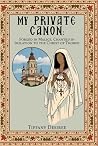 My Private Canon by Tiffany Desiree My Private Canon by Tiffany Desiree