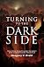 Turning to the Dark Side: W...