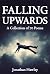 FALLING UPWARDS  by Jonathan Hawley
