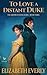 To Love a Distant Duke: A H...