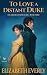 To Love a Distant Duke by Elizabeth Everly