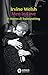 Men in Love: Il ritorno di Trainspotting (Italian Edition)