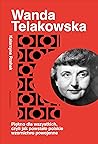 Wanda Telakowska:...