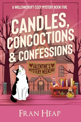 Candles, Concoctions & Confessions: A Willowcroft Cozy Mystery Book Five (Kindle Edition)