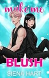 Make Me Blush