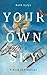 Your Own Sky: A Book of Bre...