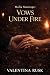 Mafia Marriage: Vows Under Fire: An Arranged Marriage Mafia Romance with a Ruthless Hero and a Defiant Bride (The Cost of Devotion)