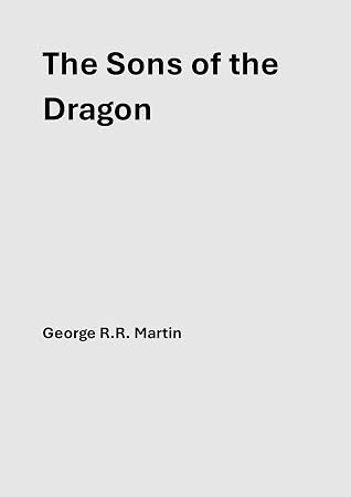 The Sons of the Dragon