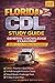 Florida CDL Study Guide 2026 - 2027 by Academia Notes