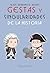 Gestas y Singularidades de la Historia: Episodios singulares de la historia, contados con moderada fidelidad y algo de mala leche (Colección Grandes de la Historia) (Spanish Edition)