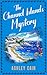 THE CHANNEL ISLANDS MYSTERY by Ashley Cain