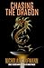 Chasing the Dragon