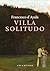 Villa Solitudo (Blu Atlantide Vol. 74) (Italian Edition)
