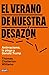 El verano de nuestra desazón: Antirracismo, la plaga y Donald Trump