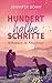 Hundert halbe Schritte: Willkommen am Kämpferhof (German Edition)