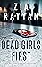 Dead Girls First