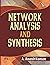 NETWORK ANALYSIS AND SYNTHESIS