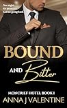Bound and Bitter