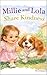 Lola and Millie Share Kindness