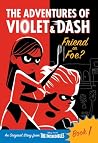 The Incredibles Violet&Dash Chapter Book: Disney The Incredibles Violet&Dash Chapter Book: Disney