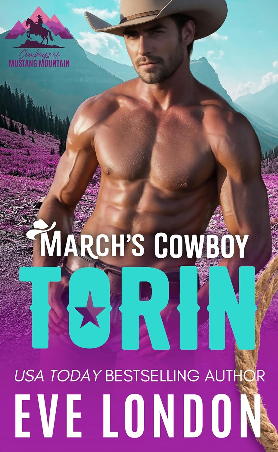 March's Cowboy Torin (Cowboys of Mustang Mountain #3)